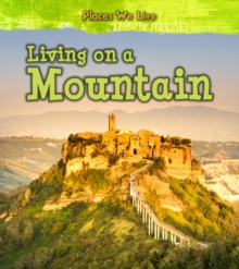 Living on a Mountain, Hardback Book Living on a Mountain, Hardback Book