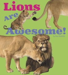 Lions are Awesome!, Paperback Book Lions are Awesome!, Paperback Book