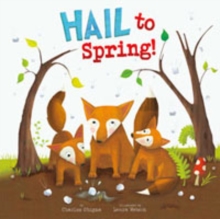 Hail to Spring!, Paperback Book Hail to Spring!, Paperback Book