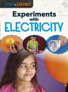 Experiments with Electricity, Hardback Book Experiments with Electricity, Hardback Book