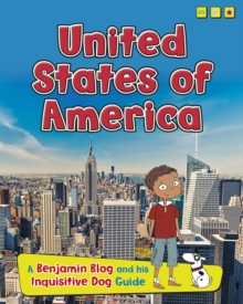 United States of America : A Benjamin Blog and His Inquisitive Dog Guide