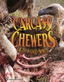 Carcass Chewers of the Animal World, Paperback / softback Book Carcass Chewers of the Animal World, Paperback / softback Book