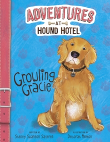 Growling Gracie, Paperback Book Growling Gracie, Paperback Book