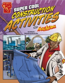 Super Cool Construction Activities with Max Axiom