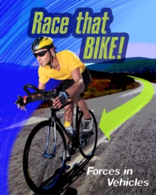 Race that Bike : Forces in Vehicles