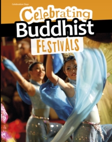 Celebrating Buddhist Festivals, Hardback Book Celebrating Buddhist Festivals, Hardback Book