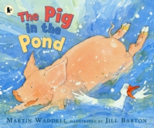 The Pig in the Pond, Paperback / softback Book The Pig in the Pond, Paperback / softback Book