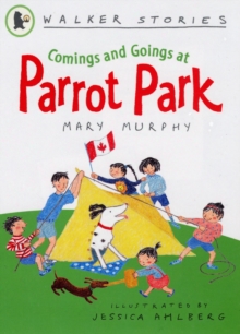 Comings and Goings at Parrot Park, Paperback Book Comings and Goings at Parrot Park, Paperback Book