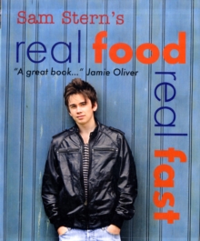 Real Food, Real Fast, Paperback Book Real Food, Real Fast, Paperback Book