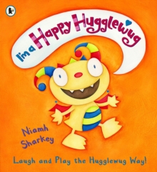 I'm a Happy Hugglewug, Paperback Book I'm a Happy Hugglewug, Paperback Book