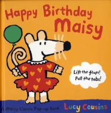 Happy Birthday, Maisy, Hardback Book Happy Birthday, Maisy, Hardback Book
