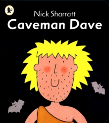 Caveman Dave, Paperback Book Caveman Dave, Paperback Book
