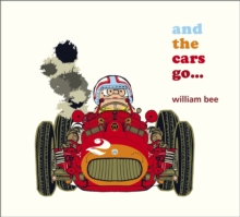 And the Cars Go..., Hardback Book And the Cars Go..., Hardback Book