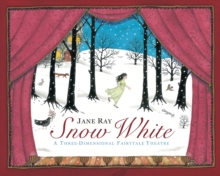 Snow White : A Three-Dimensional Fairy-Tale Theatre, Hardback Book Snow White : A Three-Dimensional Fairy-Tale Theatre, Hardback Book