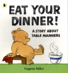 Eat Your Dinner!, Paperback Book Eat Your Dinner!, Paperback Book
