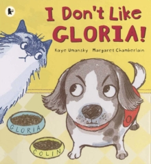 I Don't Like Gloria!, Paperback Book I Don't Like Gloria!, Paperback Book