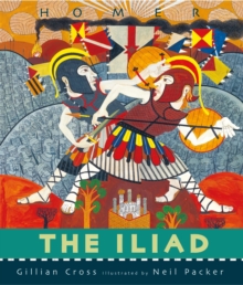 The Iliad, Hardback Book The Iliad, Hardback Book