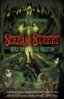 Scream Street 5: Skull of the Skeleton, Paperback Book Scream Street 5: Skull of the Skeleton, Paperback Book