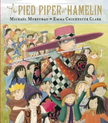 The Pied Piper of Hamelin, Hardback Book The Pied Piper of Hamelin, Hardback Book