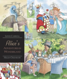 Alice's Adventures in Wonderland : Walker Illustrated Classics, Paperback Book Alice's Adventures in Wonderland : Walker Illustrated Classics, Paperback Book