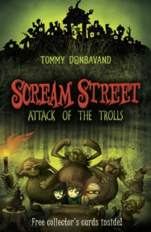 Scream Street 8: Attack of the Trolls, Paperback Book Scream Street 8: Attack of the Trolls, Paperback Book