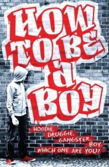 How To Be a Boy, Paperback Book How To Be a Boy, Paperback Book