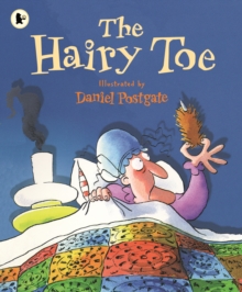 The Hairy Toe, Paperback Book The Hairy Toe, Paperback Book
