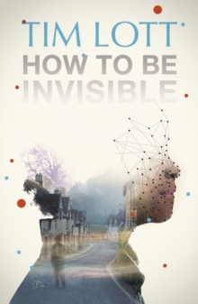 How to be Invisible, Paperback Book How to be Invisible, Paperback Book