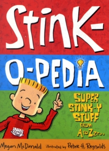 Stink-o-pedia : Super Stinky Stuff from A to Zzzzz, Paperback Book Stink-o-pedia : Super Stinky Stuff from A to Zzzzz, Paperback Book