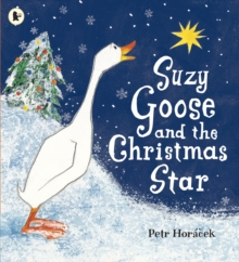 Suzy Goose and the Christmas Star, Paperback Book Suzy Goose and the Christmas Star, Paperback Book
