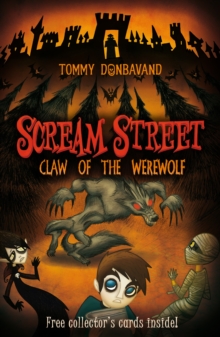 Scream Street 6: Claw of the Werewolf