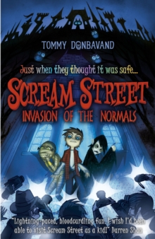 Scream Street 7: Invasion of the Normals