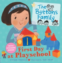 The Buttons Family : First Day at Playschool, Paperback Book The Buttons Family : First Day at Playschool, Paperback Book
