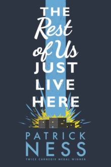The Rest of Us Just Live Here, Hardback Book The Rest of Us Just Live Here, Hardback Book