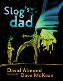 Slog's Dad, Paperback Book Slog's Dad, Paperback Book