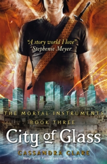 The Mortal Instruments 3: City of Glass