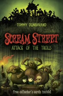 Scream Street 8: Attack of the Trolls