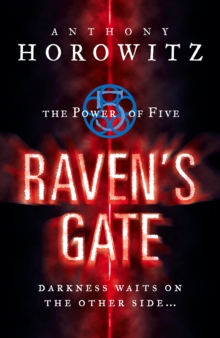 The Power of Five: Raven's Gate