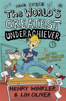 Hank Zipzer 7: The World's Greatest Underachiever and the Parent-Teacher Trouble