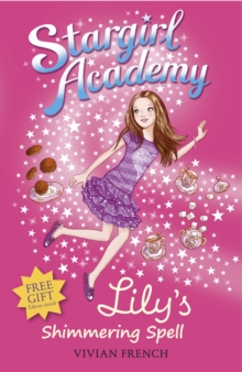 Stargirl Academy 1: Lily's Shimmering Spell, Paperback Book Stargirl Academy 1: Lily's Shimmering Spell, Paperback Book