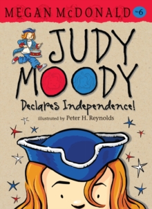 Judy Moody Declares Independence!, Paperback Book Judy Moody Declares Independence!, Paperback Book