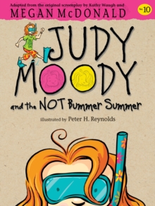 Judy Moody and the NOT Bummer Summer, Paperback Book Judy Moody and the NOT Bummer Summer, Paperback Book