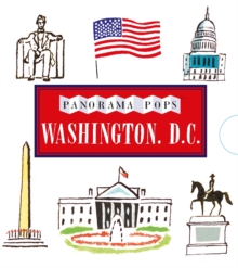Washington, D.C.: Panorama Pops, Hardback Book Washington, D.C.: Panorama Pops, Hardback Book