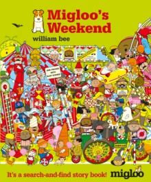 MIGLOOS WEEKEND, Hardback Book MIGLOOS WEEKEND, Hardback Book