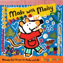 Make with Maisy, Hardback Book Make with Maisy, Hardback Book