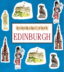 Edinburgh: Panorama Pops, Hardback Book Edinburgh: Panorama Pops, Hardback Book