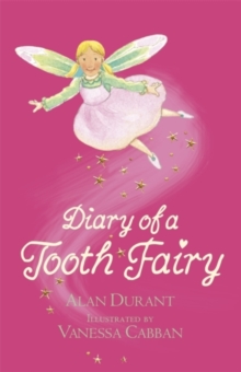 Diary of a Tooth Fairy, Paperback Book Diary of a Tooth Fairy, Paperback Book
