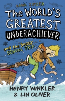 Hank Zipzer 5: The World's Greatest Underachiever and the Soggy School Trip, Paperback Book Hank Zipzer 5: The World's Greatest Underachiever and the Soggy School Trip, Paperback Book