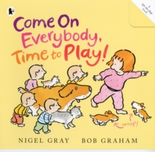 Come on Everybody, Time to Play!, Paperback Book Come on Everybody, Time to Play!, Paperback Book