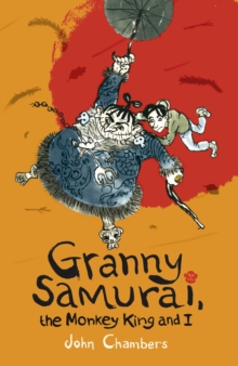 Granny Samurai, the Monkey King and I, Paperback Book Granny Samurai, the Monkey King and I, Paperback Book